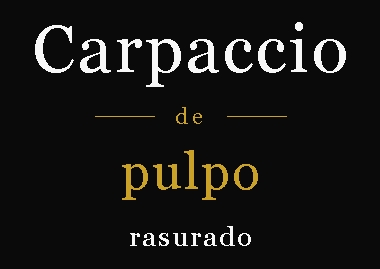 Carpaccio de pulpo rasurado